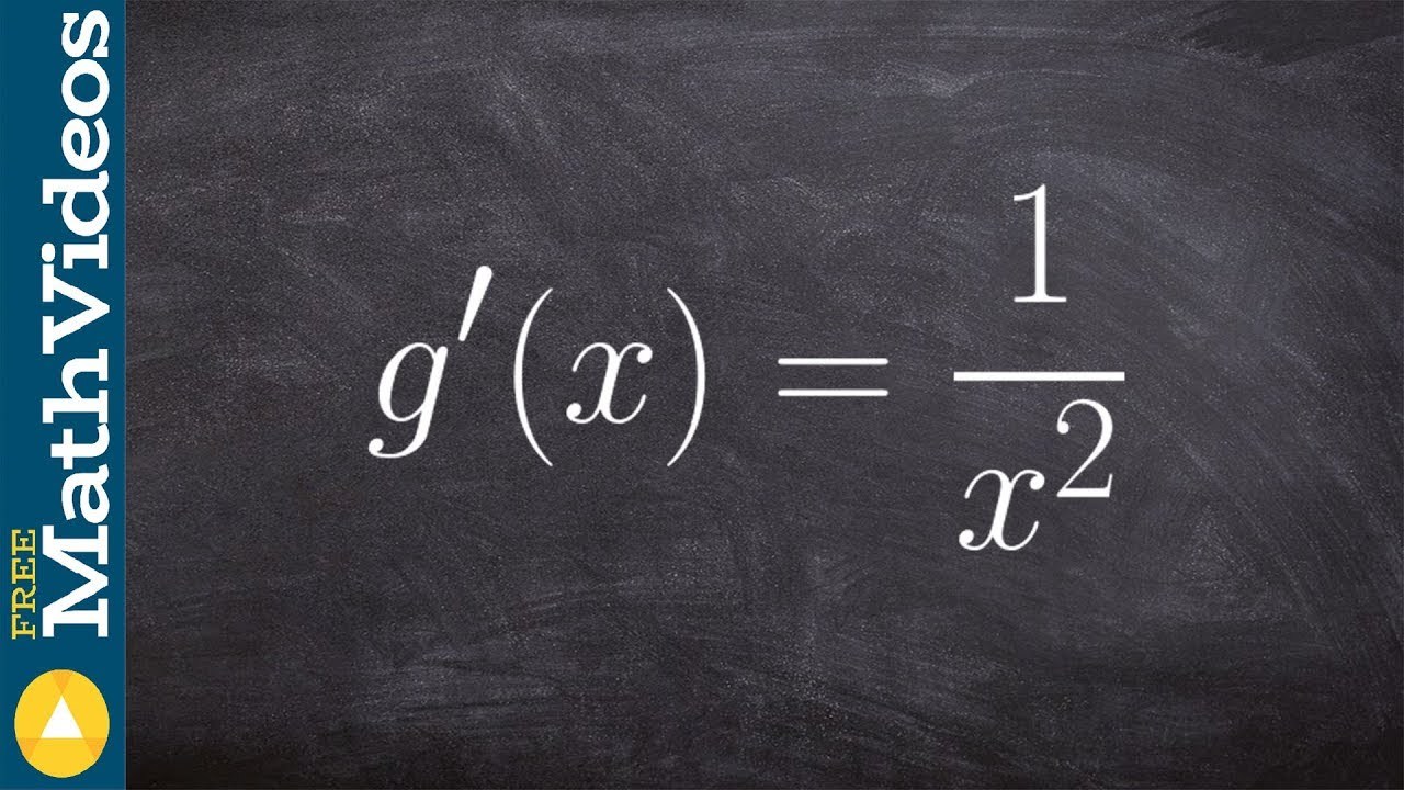 How To Find The Antiderivative Using A Negative Exponent Maths